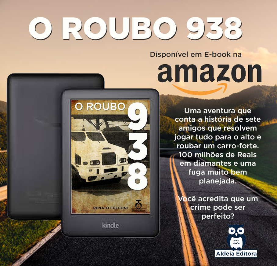 Escritor Renato Fulgoni lança E-book "O Roubo 938"