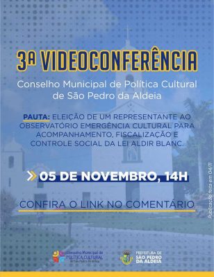 Conselho Municipal de Política Cultural realiza videoconferência nesta quinta-feira (05)