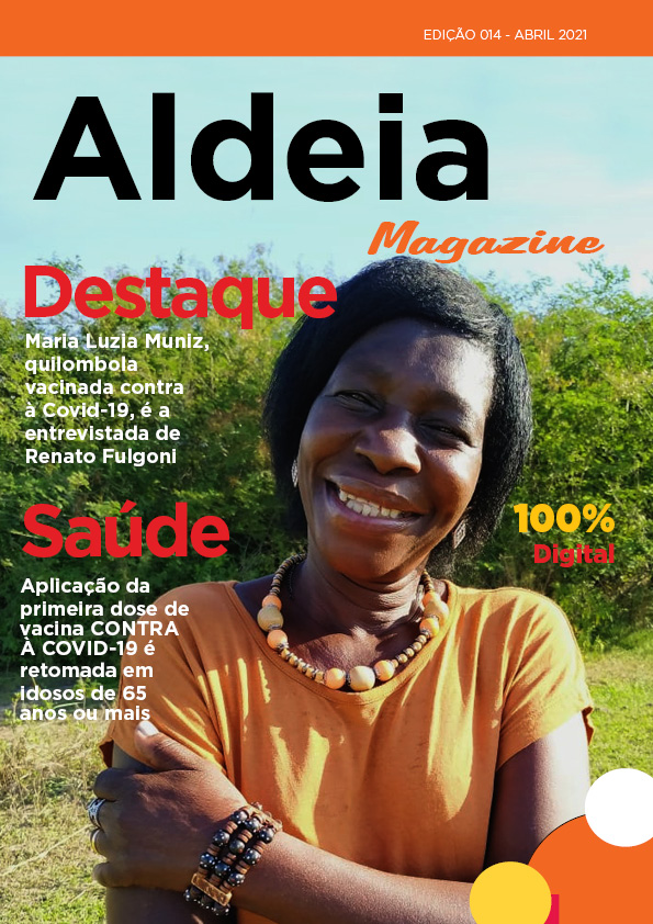 Aldeia Magazine, edição 14, 1ª quinzena de abril 2021