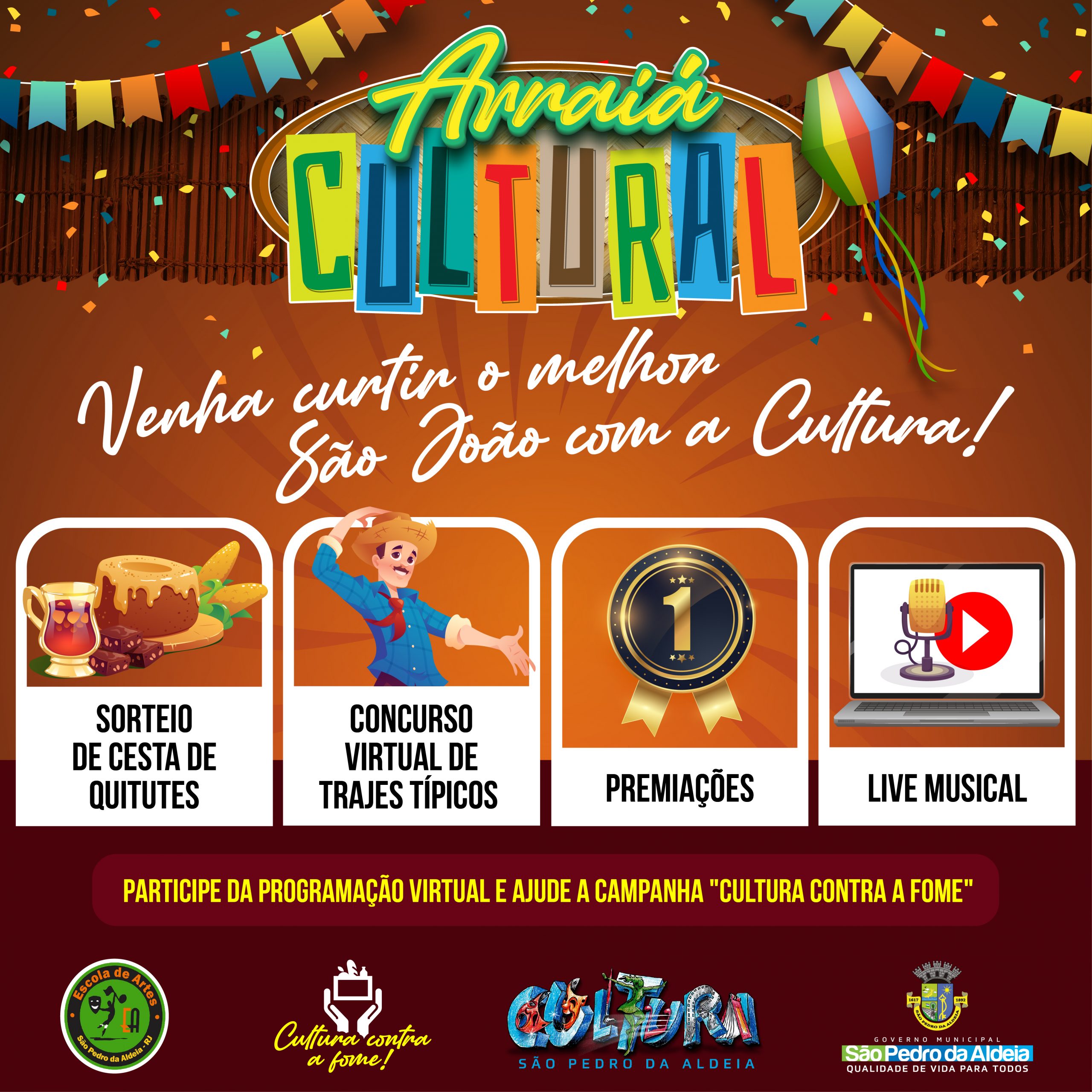 “Arraiá Cultural” resgata alegria das festas juninas com atrações virtuais em São Pedro da Aldeia