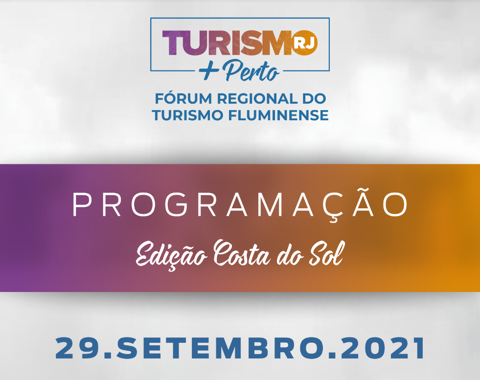 Costa do Sol sedia o segundo Fórum Regional do Turismo Fluminense