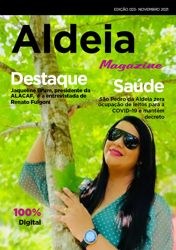 Aldeia Magazine, edição 23, novembro 2021 – nº 01