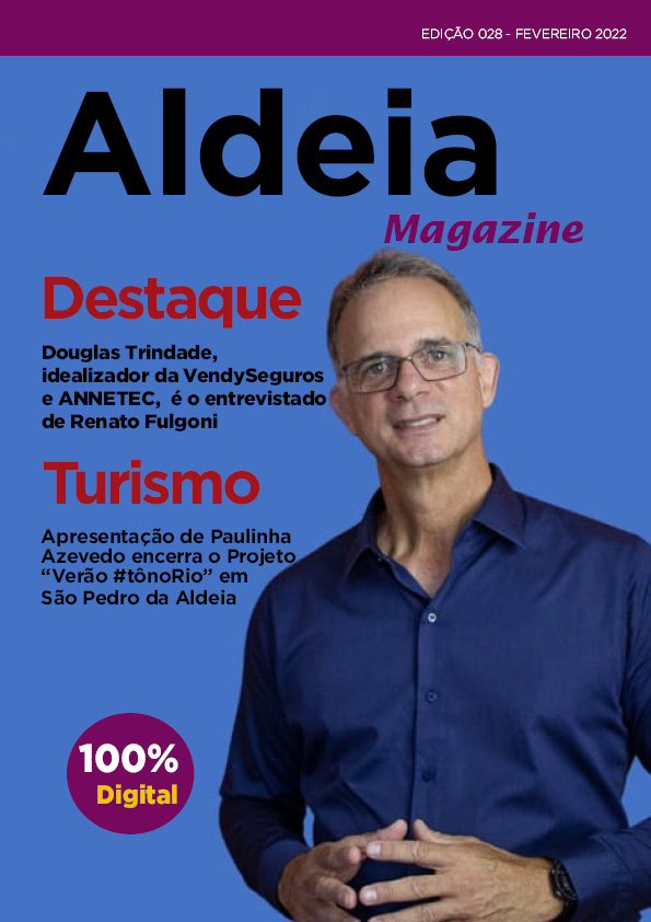 Aldeia Magazine, edição 28, fevereiro 2022 – nº 01
