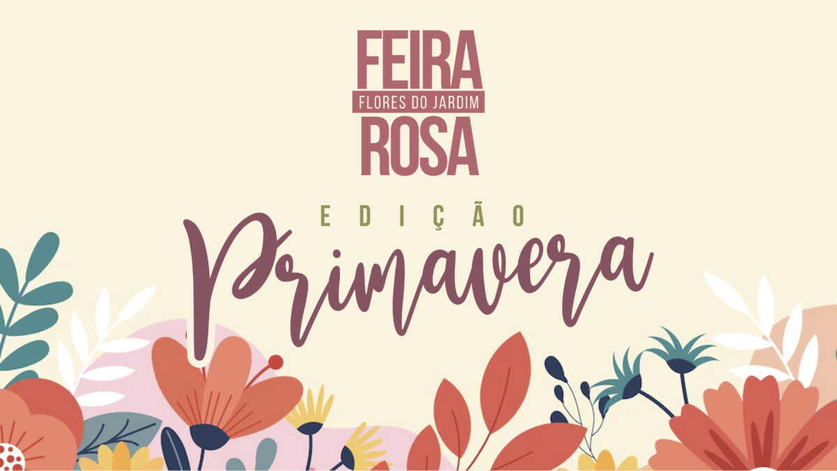 Feira livre Flores do Jardim Rosa terá edição de primavera em São Pedro da Aldeia