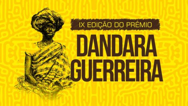 9ª edição do Prêmio Dandara Guerreira acontece nesta sexta-feira (28) em São Pedro da Aldeia