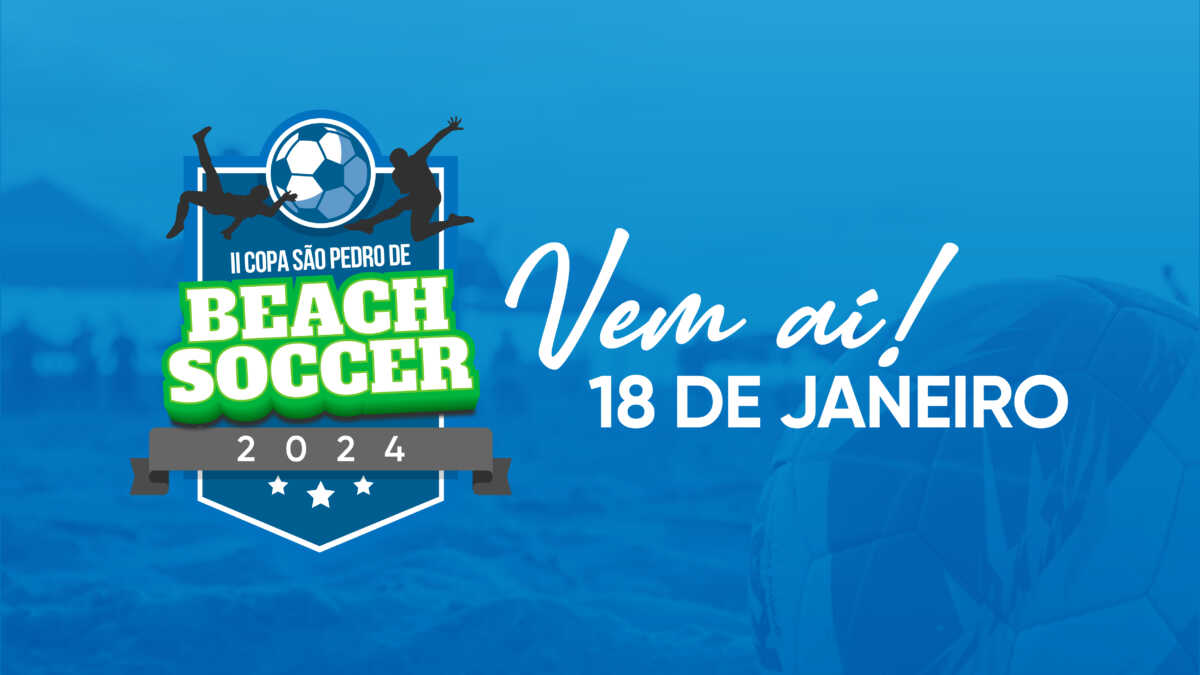 II Copa São Pedro de Beach Soccer começa no dia 18 de janeiro